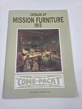 Catalog of Mission Furniture 1913 Sectional Come-Packt Furniture Algrove Reprint